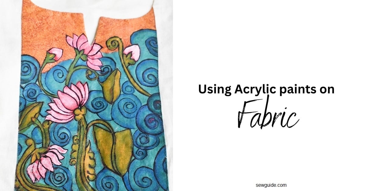 using acrylic paints on fabric