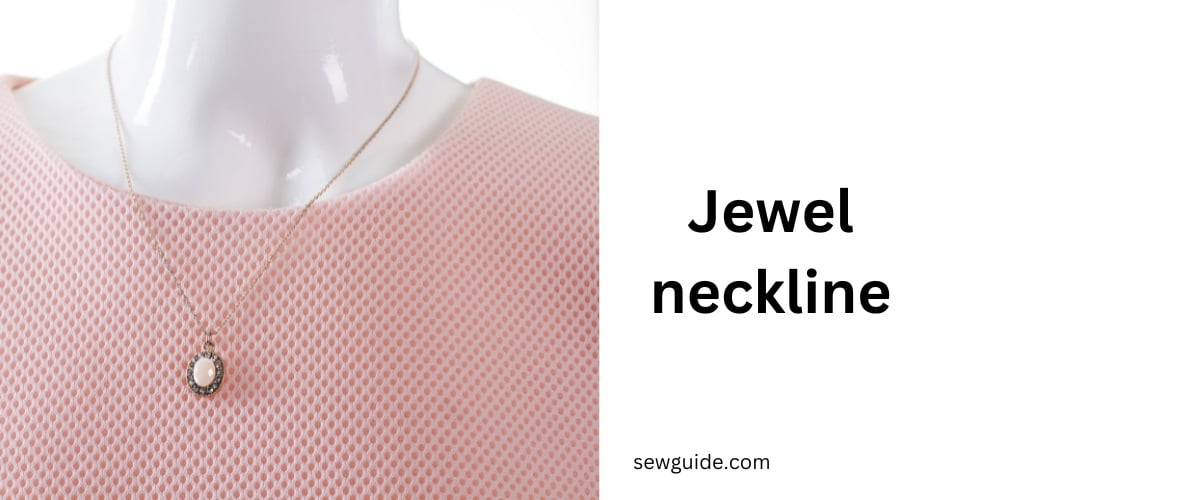 jewel neckline on a woman's top