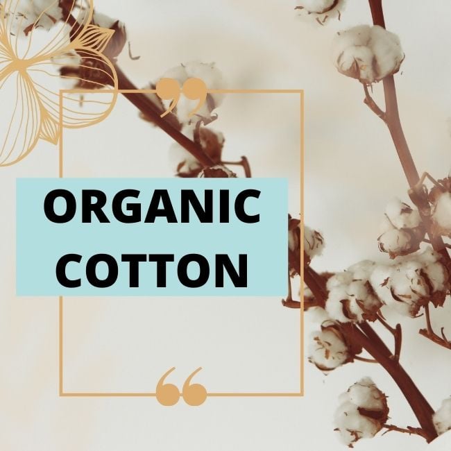 ORGANIC COTTON