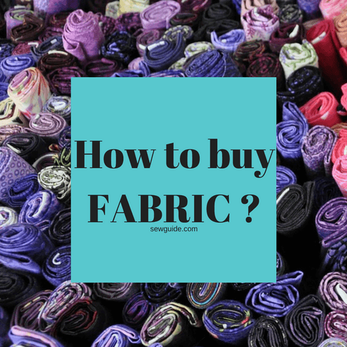 how to buy fabric 