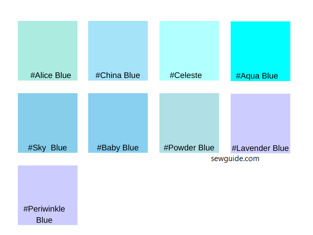 Light blue color names - Alice blue, China blue, Celeste, Aqua blue, Sky blue, Baby blue, Powder blue, Periwinkle blue and Lavendar blue